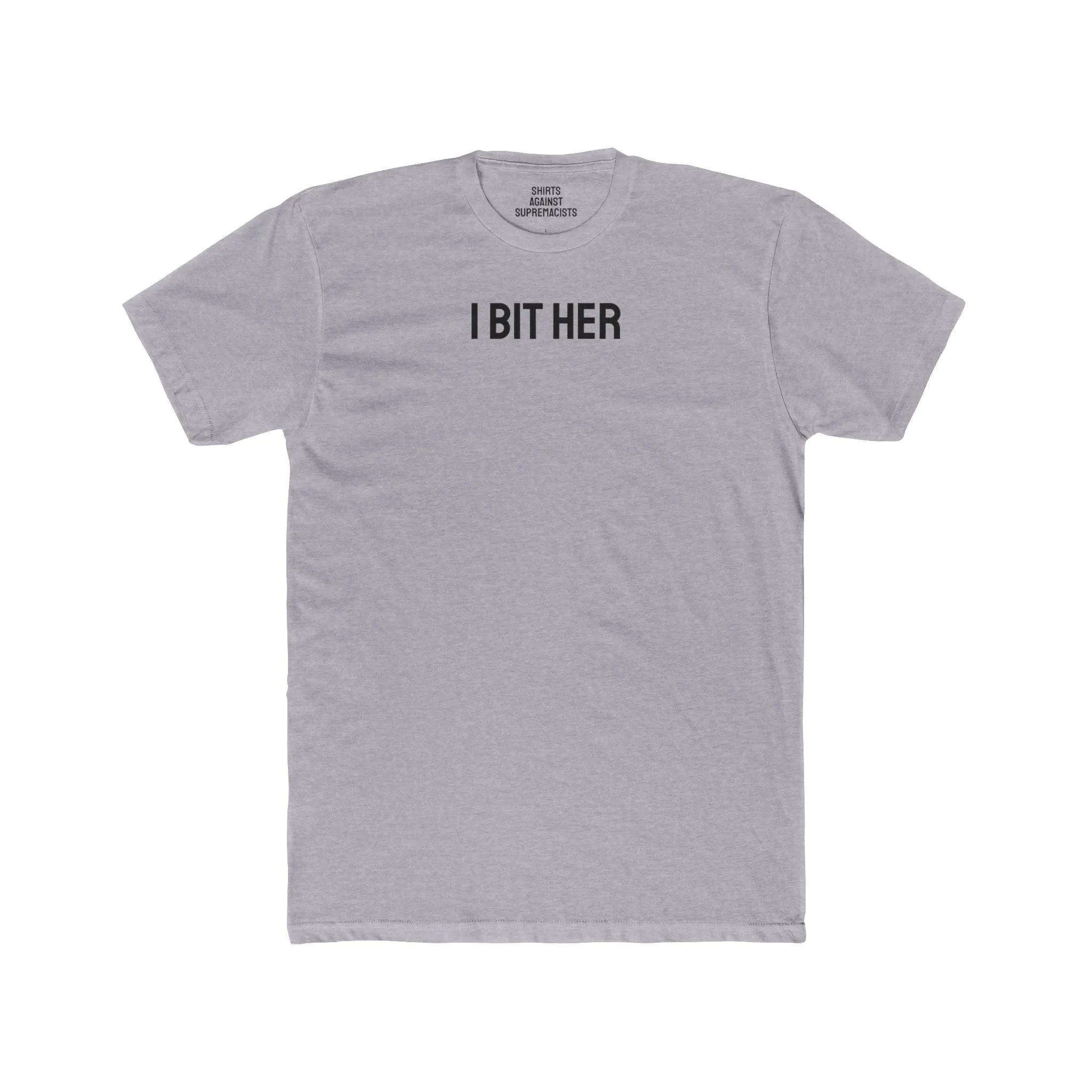 I Bit Her - Couple's Unisex Cotton Crew Tee