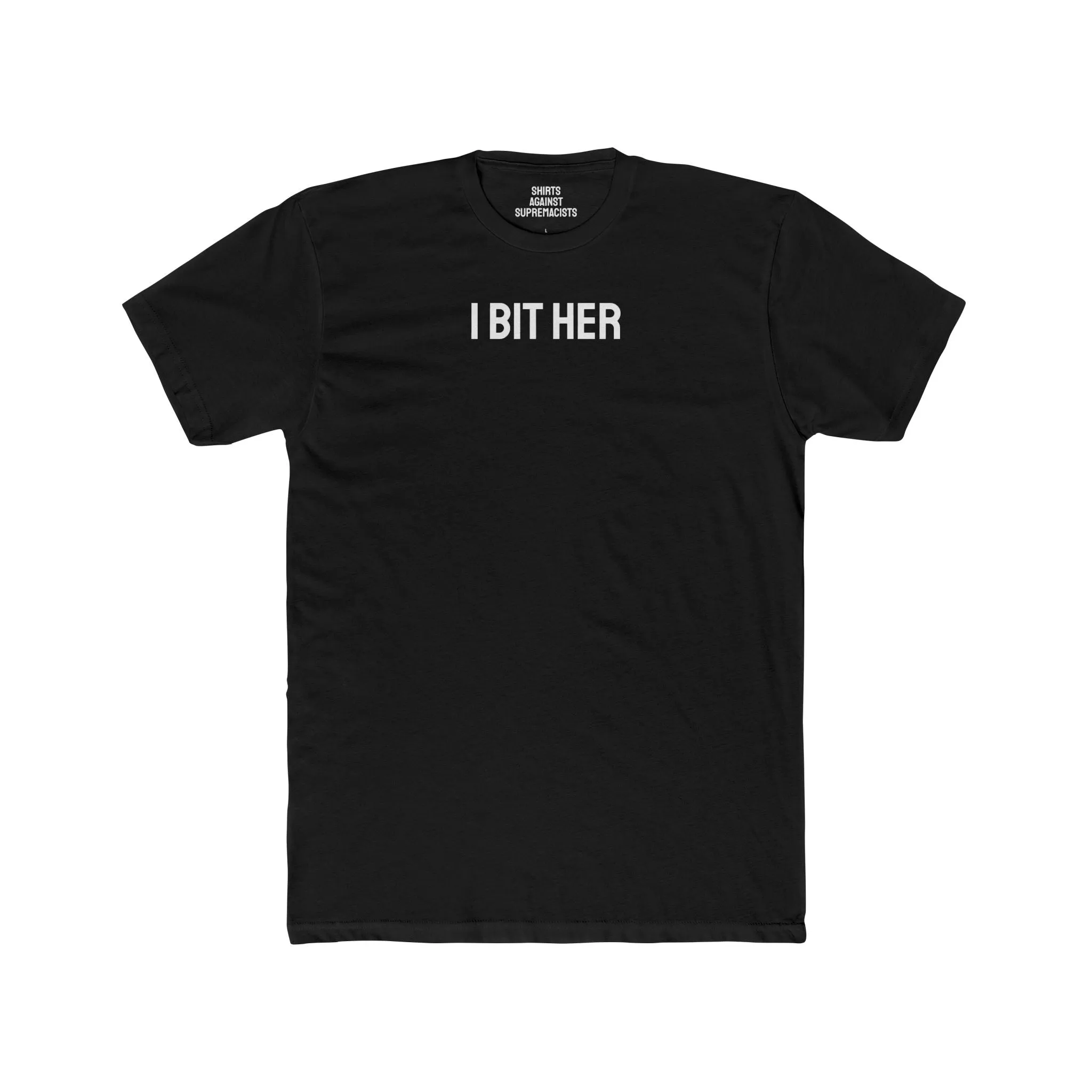 I Bit Her - Couple's Unisex Cotton Crew Tee