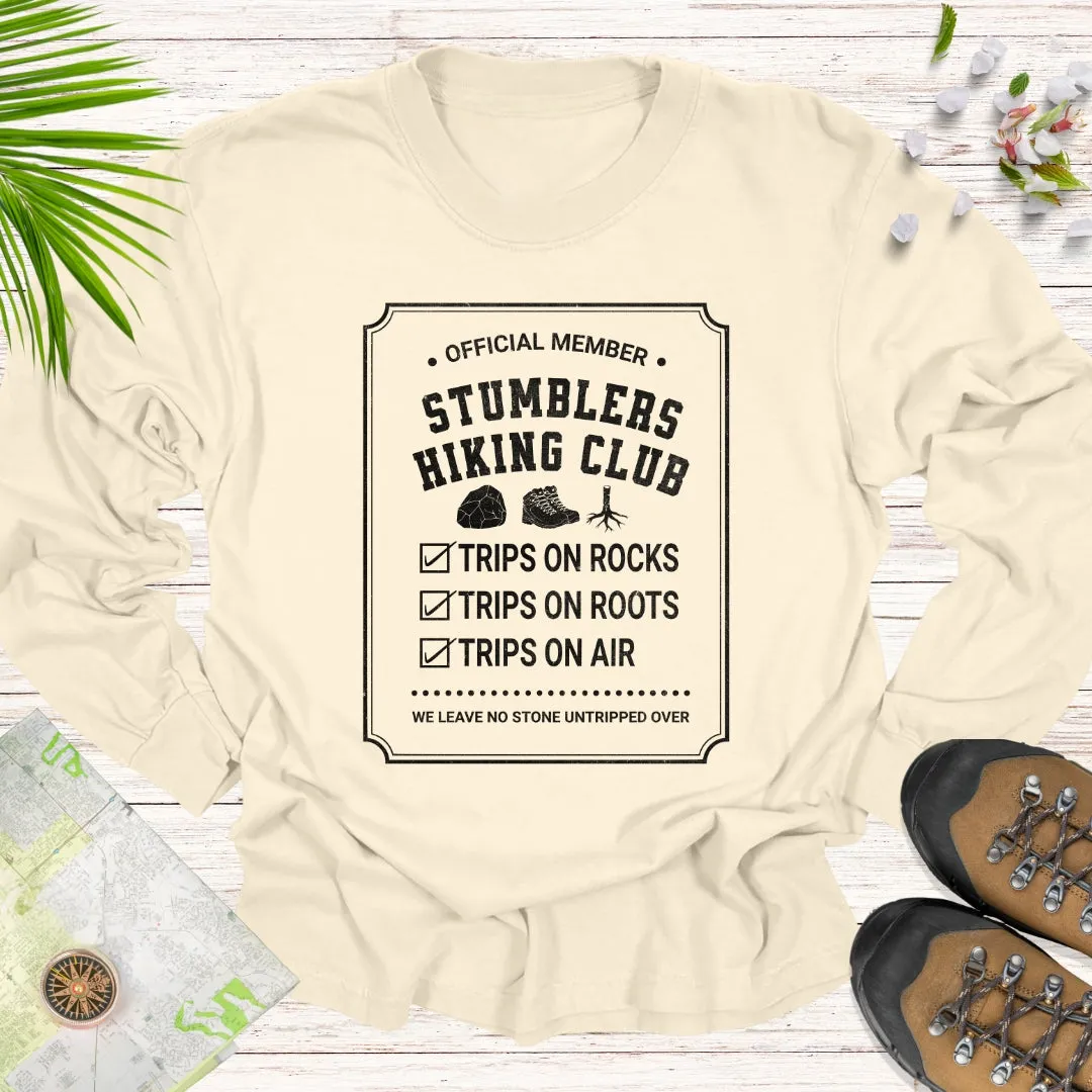 Official Member Stumblers Hiking Club Long Sleeve Unisex T-Shirt