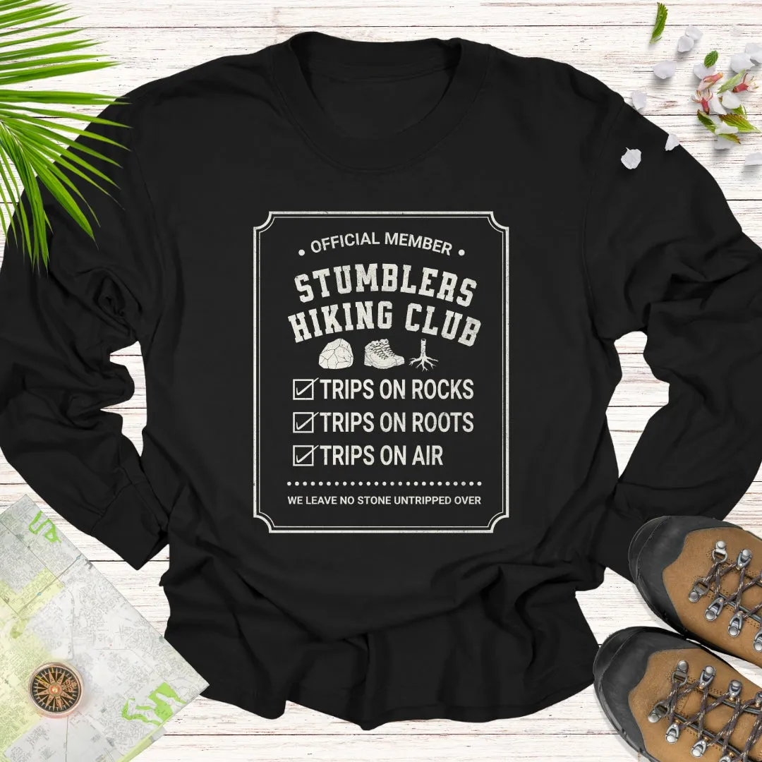 Official Member Stumblers Hiking Club Long Sleeve Unisex T-Shirt